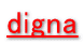 digna