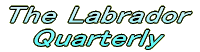 THE LABRADOR  QUQRTERLY 