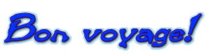 Bon voyage!