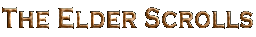 The Elder Scrolls