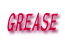 GREASE