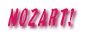 MOZART! 