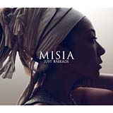 MISIA "JUST BALLADE"