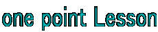 one point Lesson