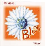 Bloom First