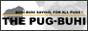 THE PUG-BUHI