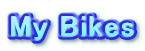 My Bikes