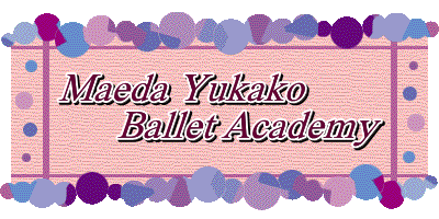 Maeda Yukako       Ballet Academy