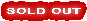 SOLD OUT 