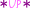 *