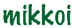 mikkoi