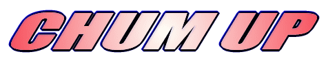 CHUM UP 