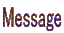 Message