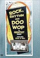 Rock, Rhythm and DOOWOP