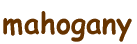 mahogany 