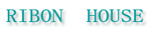 RIBON  HOUSE