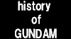 history of GUNDAM