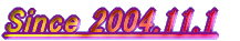 Since 2004.11.1