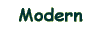   Modern